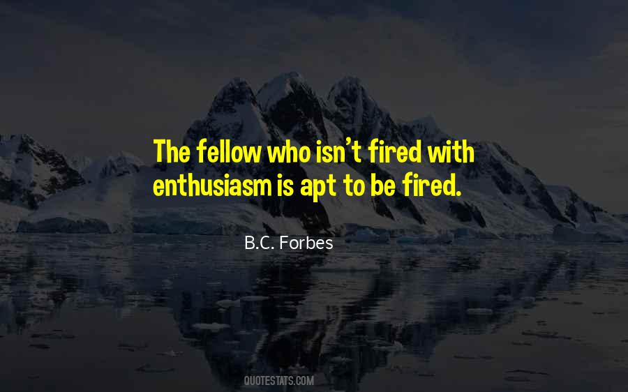 Enthusiasm Work Quotes #1256348