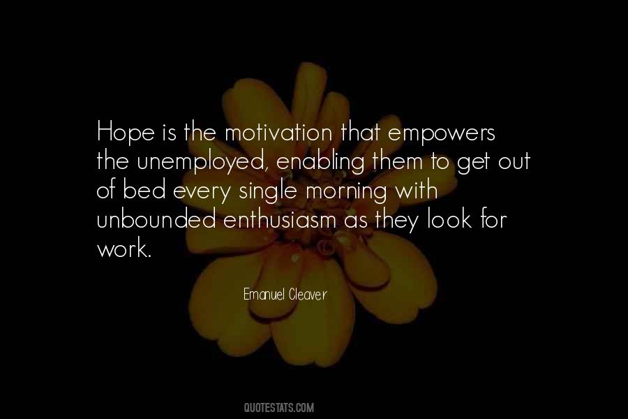 Enthusiasm Work Quotes #1459767