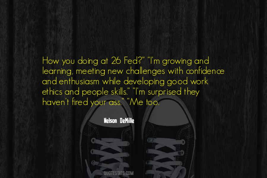 Enthusiasm Work Quotes #1631530