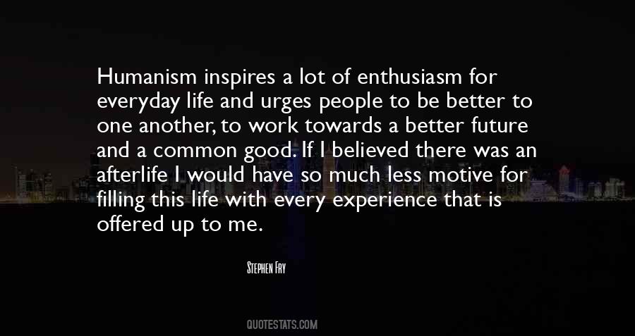 Enthusiasm Work Quotes #942831