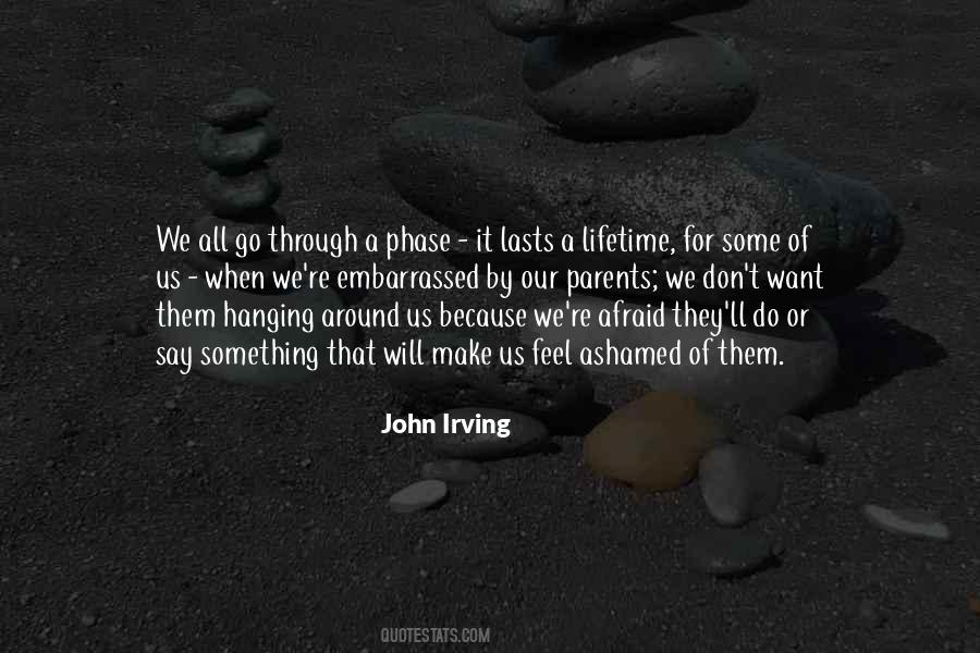 Going Through A Phase Quotes #1314039