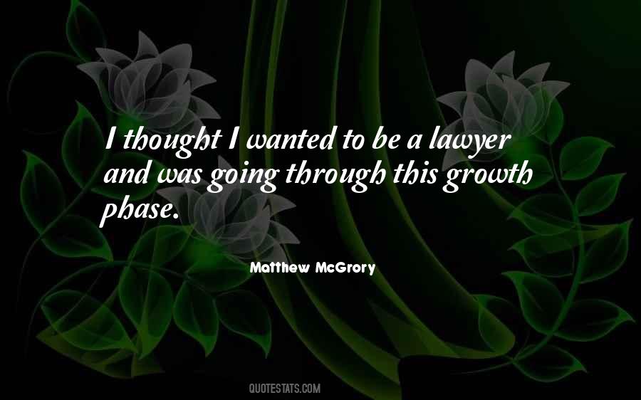 Going Through A Phase Quotes #1615147