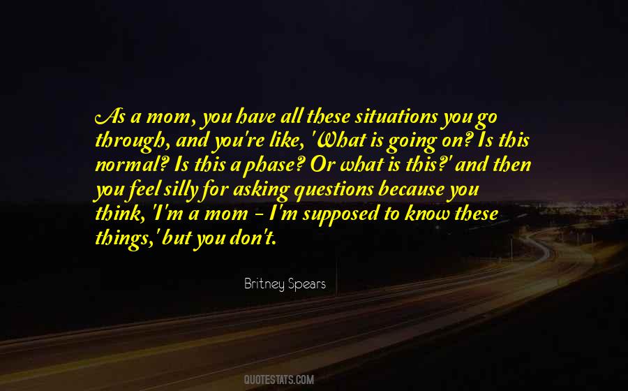 Going Through A Phase Quotes #765968