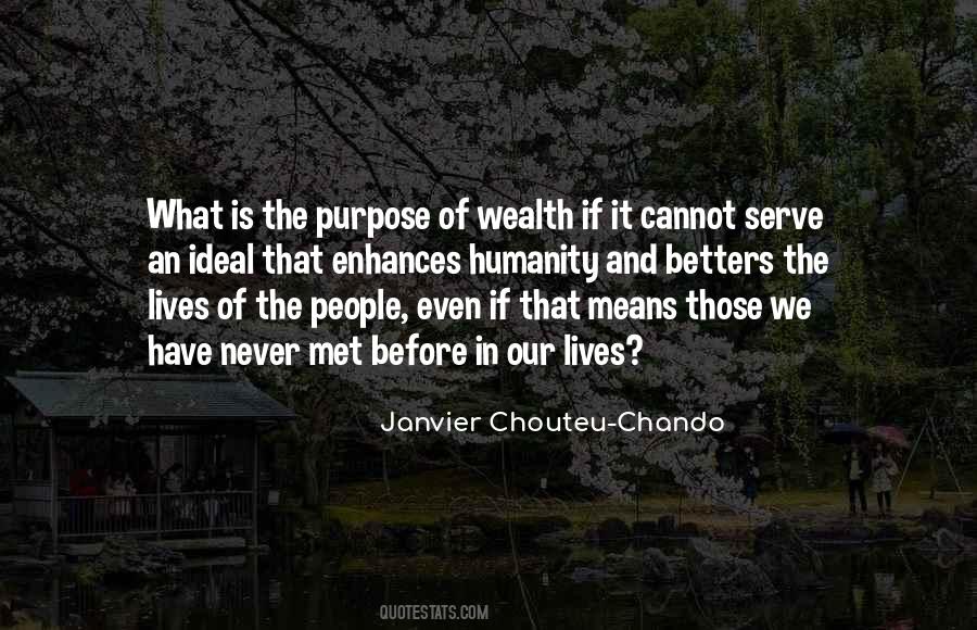 Wealth Philosophy Quotes #1381389