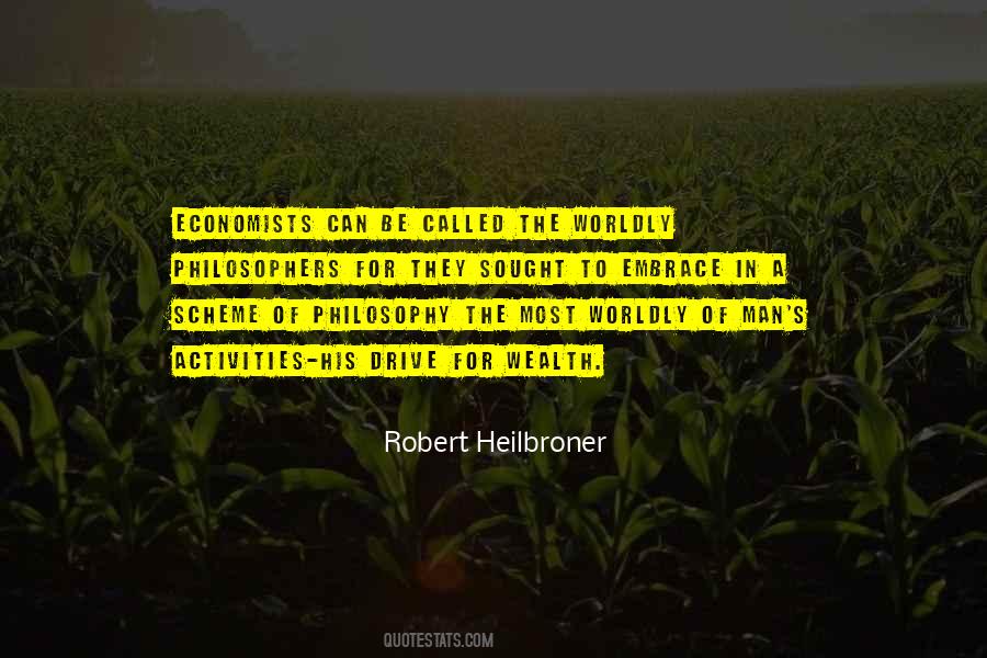 Wealth Philosophy Quotes #784248