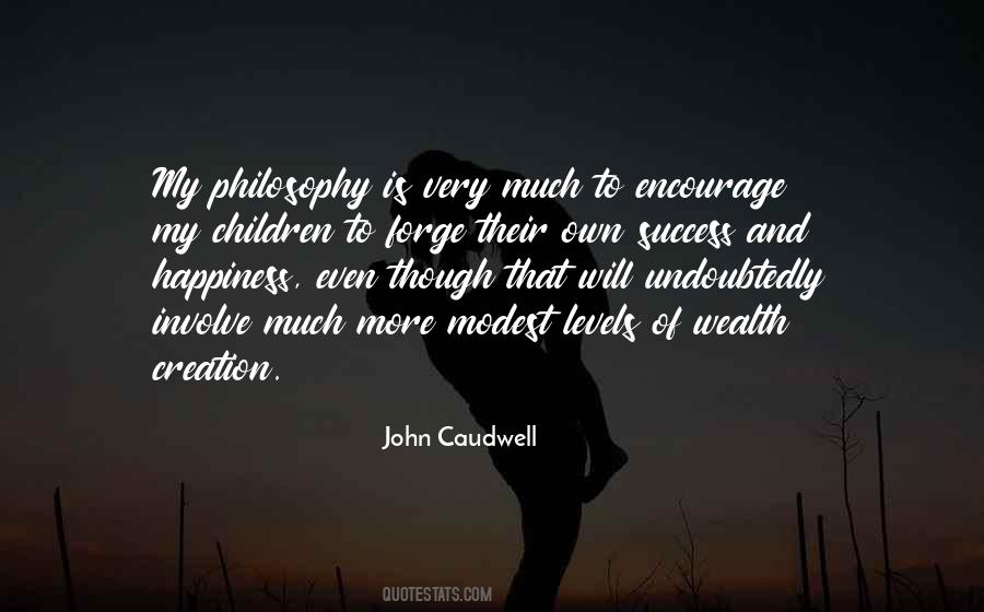 Wealth Philosophy Quotes #86115
