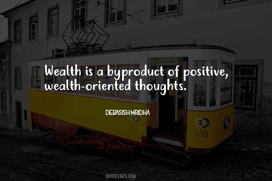 Wealth Philosophy Quotes #904889