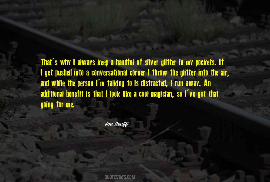 Quotes About Get Distracted #1210763