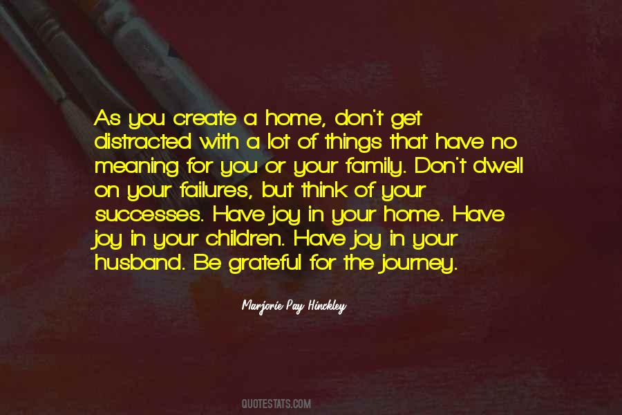 Quotes About Get Distracted #1312923