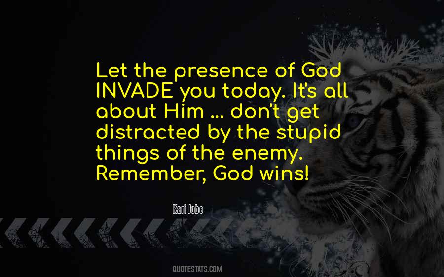 Quotes About Get Distracted #1330889