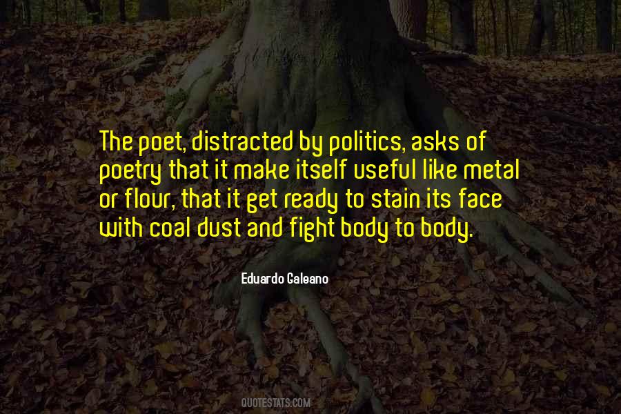 Quotes About Get Distracted #1356865
