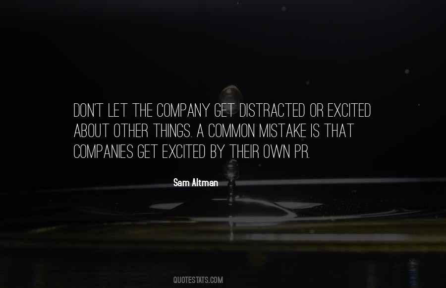 Quotes About Get Distracted #1481364