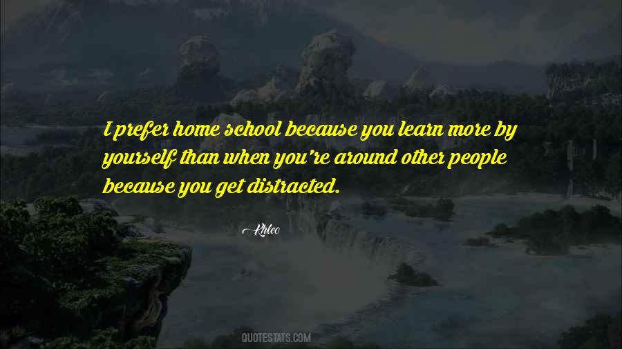 Quotes About Get Distracted #1652633