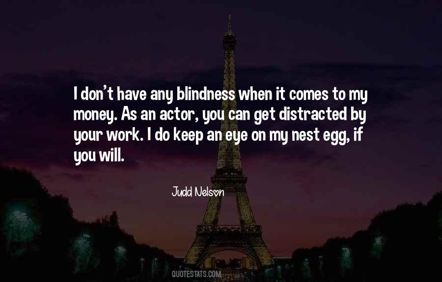 Quotes About Get Distracted #1837806