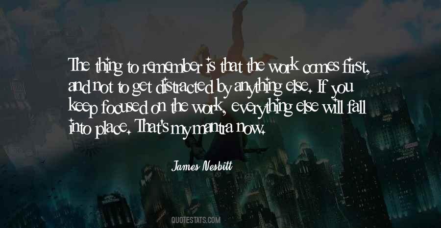 Quotes About Get Distracted #585332