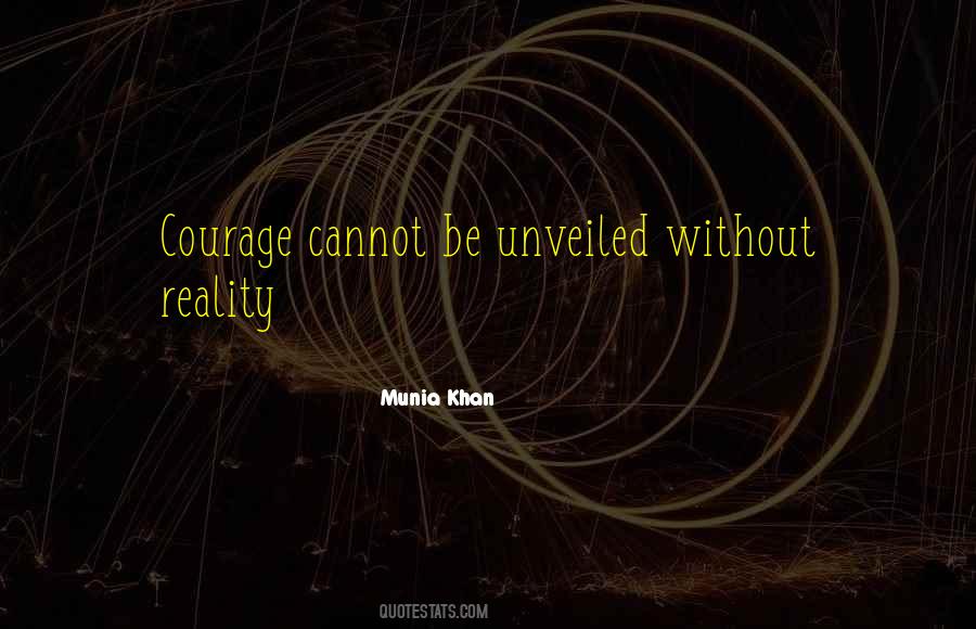 Courage Brave Quotes #1405674