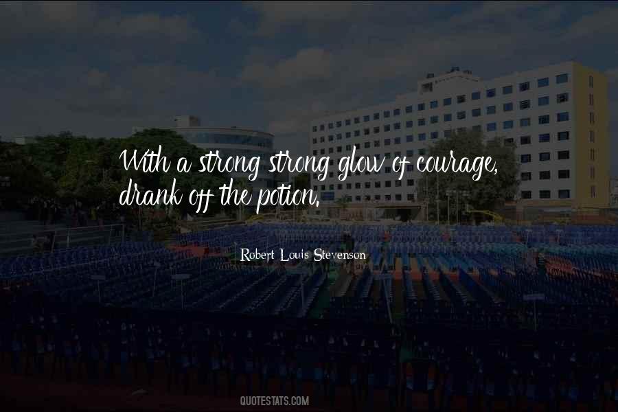 Courage Brave Quotes #1488515