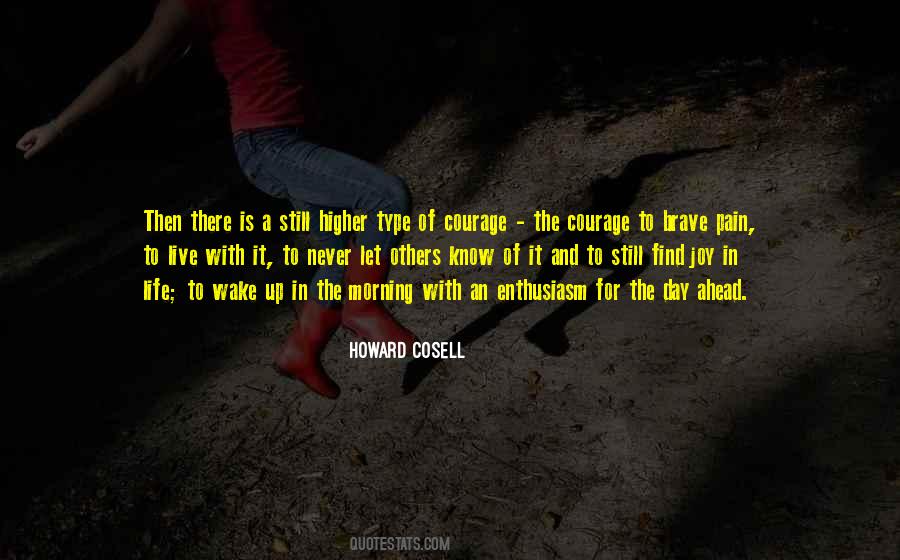 Courage Brave Quotes #350196