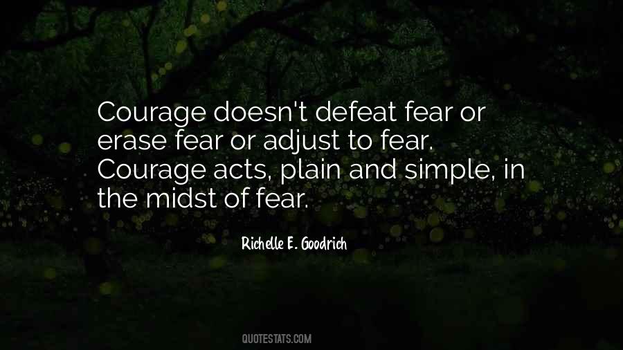 Courage Brave Quotes #739549