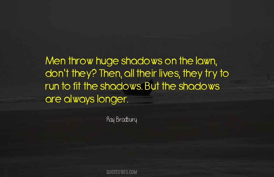 Always On The Run Quotes #13651