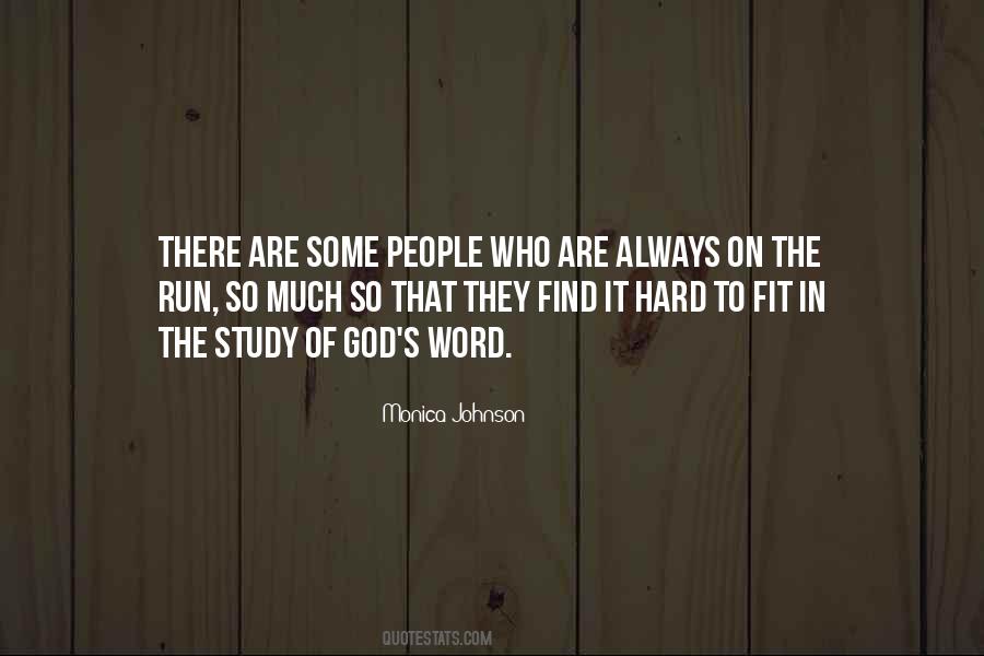 Always On The Run Quotes #1490006