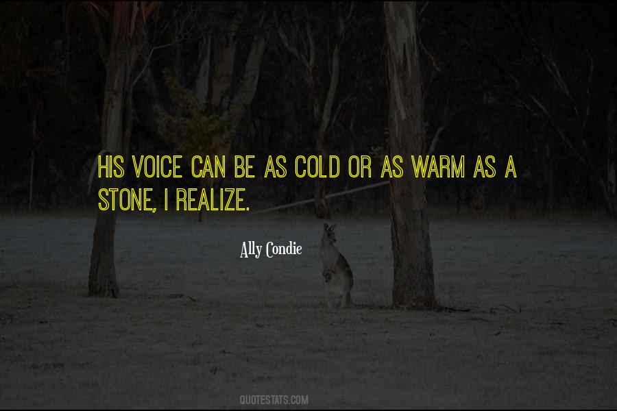 Cold As Stone Quotes #103452
