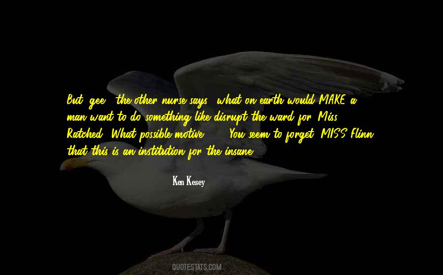 What Do You Miss Quotes #1307431