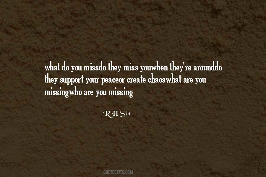 What Do You Miss Quotes #1843718