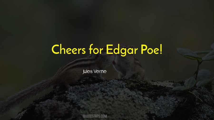 Edgar Poe Quotes #1211948