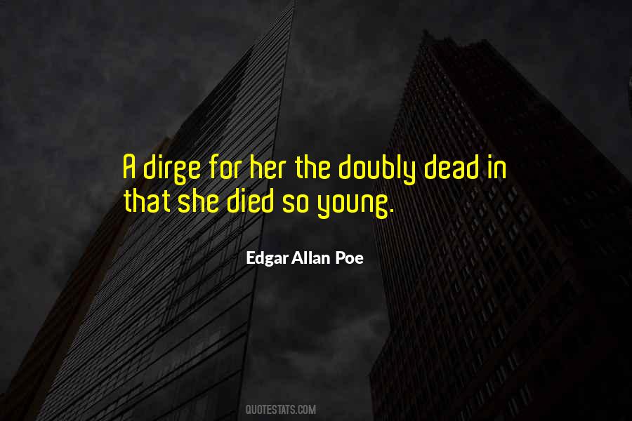 Edgar Poe Quotes #199096