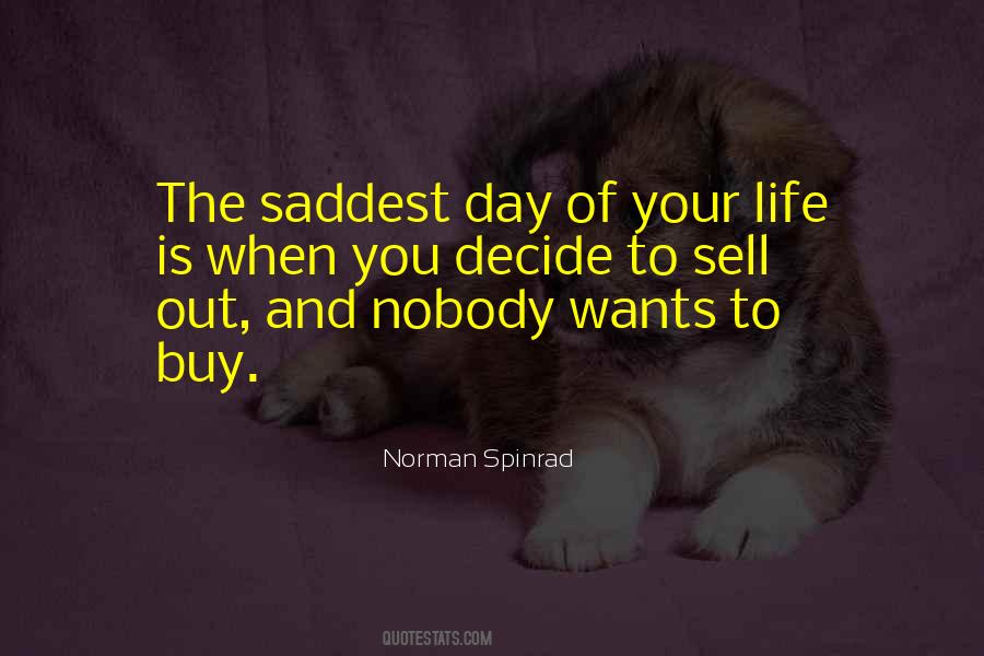 Day Of Your Life Quotes #1149616