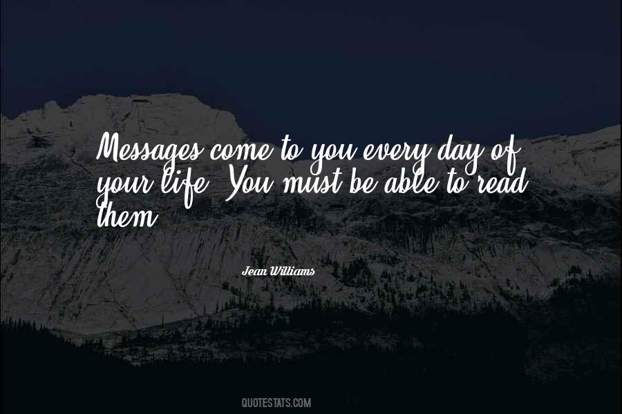 Day Of Your Life Quotes #1460319
