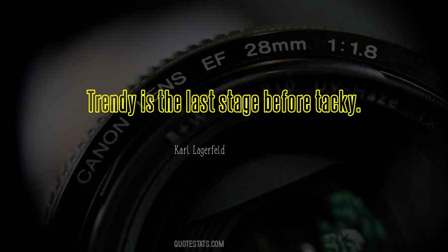 Trendy Clothes Quotes #1534450