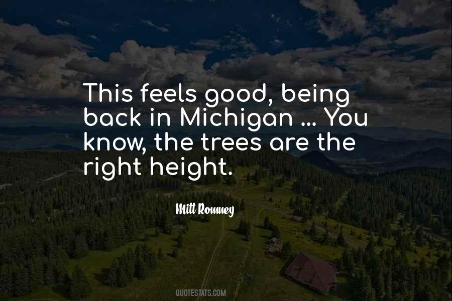 Feels Good To Be Back Quotes #1698979