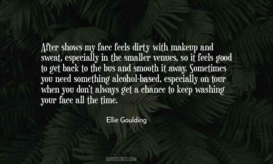 Feels Good To Be Back Quotes #195709