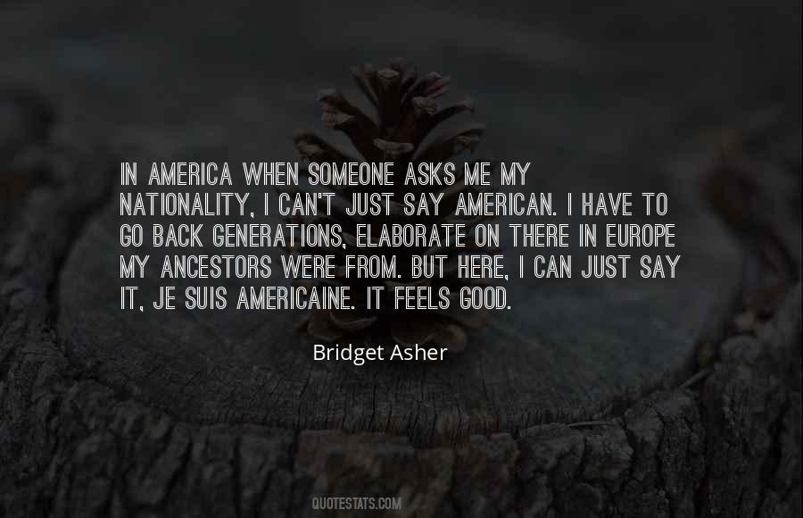 Feels Good To Be Back Quotes #381759