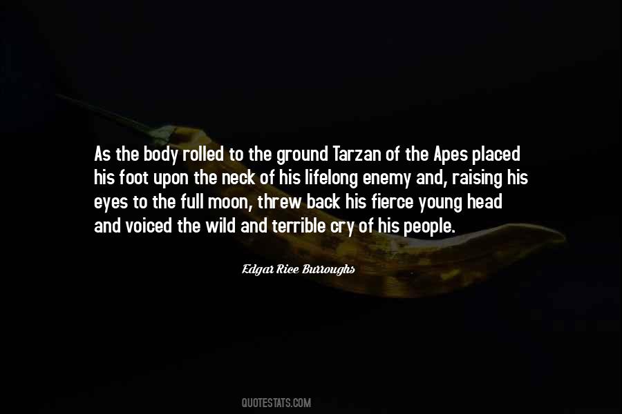 Edgar Rice Burroughs Tarzan Quotes #1047453