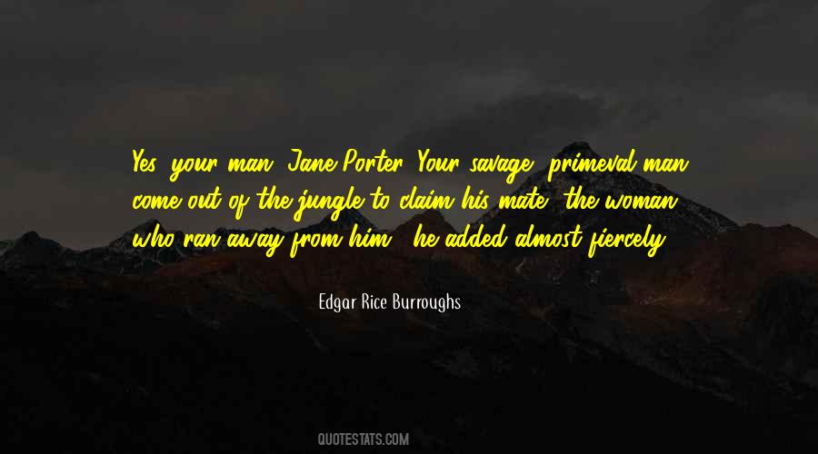 Edgar Rice Burroughs Tarzan Quotes #1345090