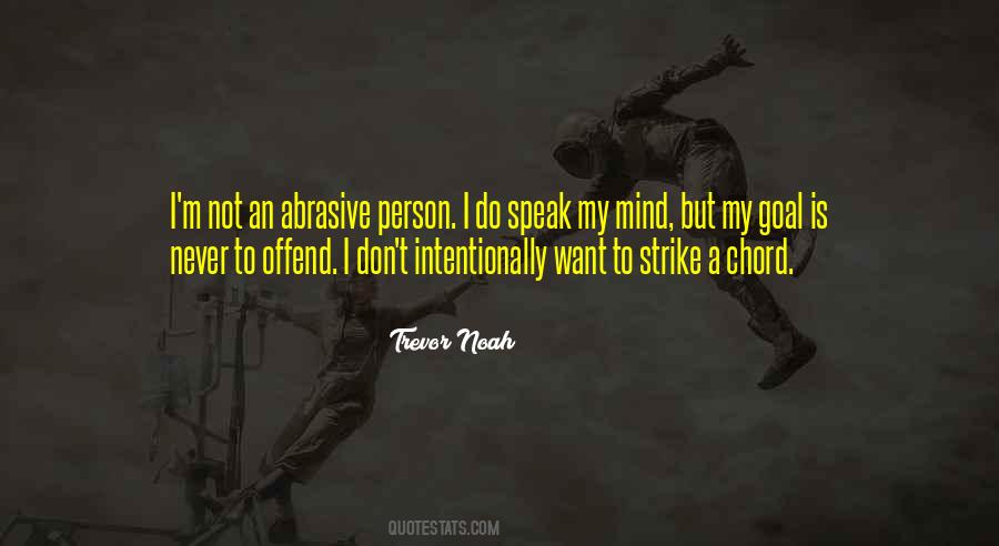 Do I Offend Quotes #964246