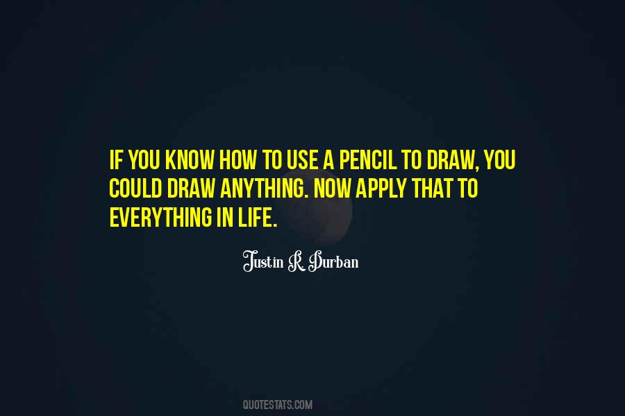 Quotes About A Pencil #1003934