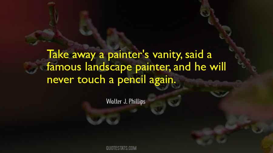 Quotes About A Pencil #1108394