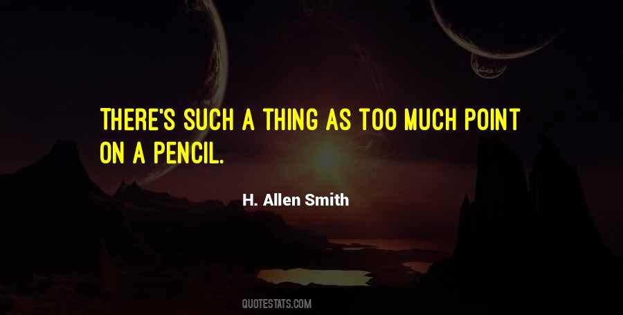 Quotes About A Pencil #1425810