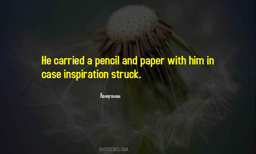 Quotes About A Pencil #1454170
