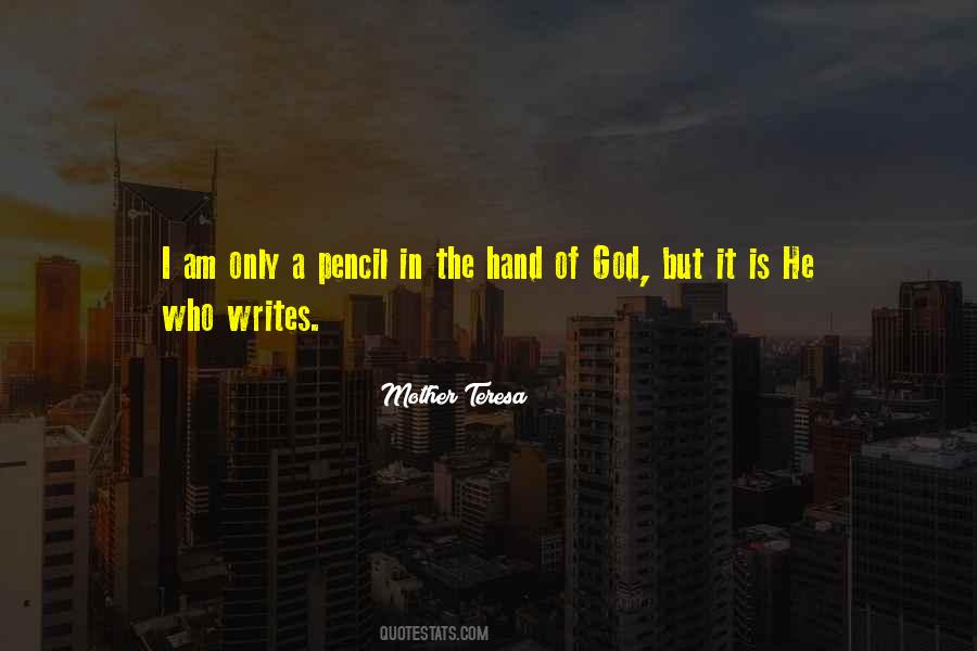 Quotes About A Pencil #1777132