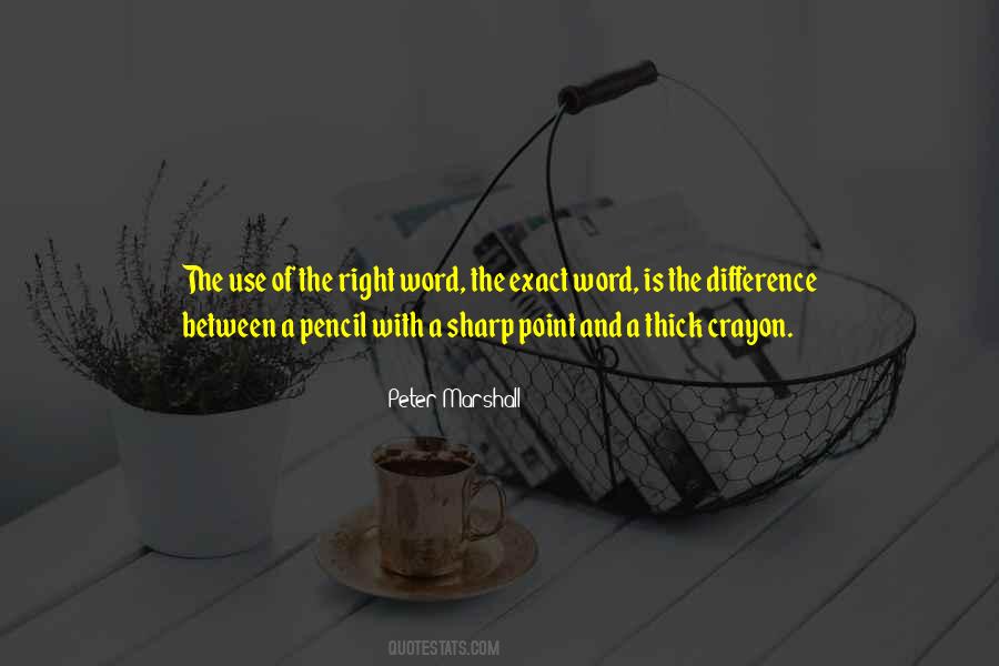 Quotes About A Pencil #1796878