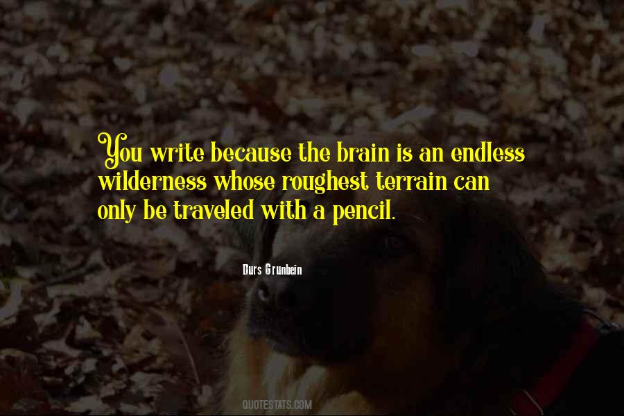 Quotes About A Pencil #274574