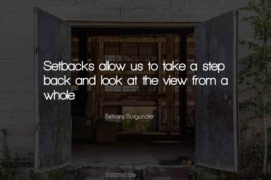 Time To Step Back Quotes #1549409