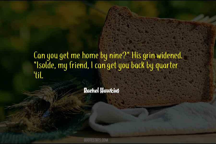 I Just Want My Friend Back Quotes #116517
