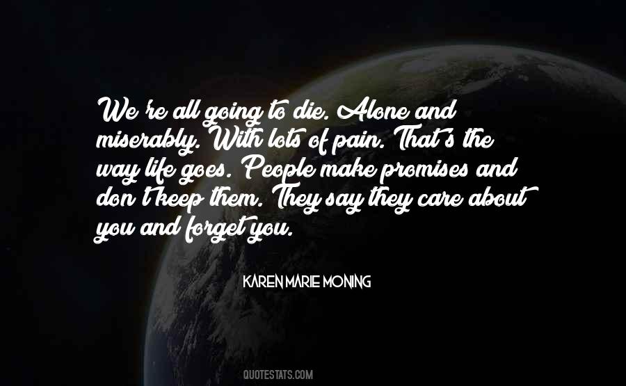 Forget About The Pain Quotes #400904
