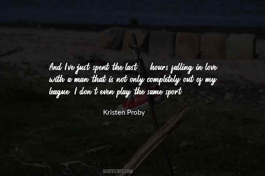 Not In The Same League Quotes #1796027